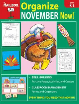 Paperback Organize November Now! (Grs. K-1) Book