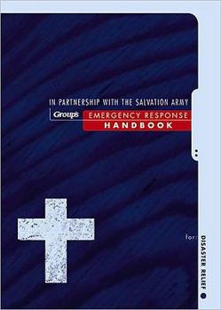 Paperback Emergency Response Handbook for Disaster Relief Book