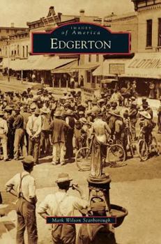 Edgerton - Book  of the Images of America: Wisconsin