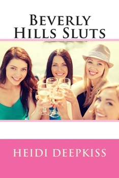 Paperback Beverly Hills Sluts Book