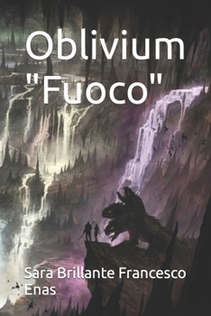 Paperback Oblivium "Fuoco" [Italian] Book