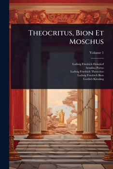 Paperback Theocritus, Bion Et Moschus [Latin] Book