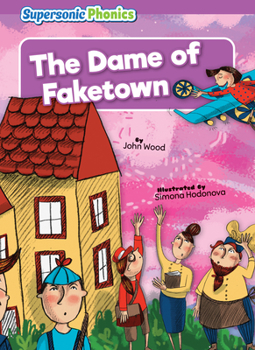 Paperback The Dame of Faketown Book