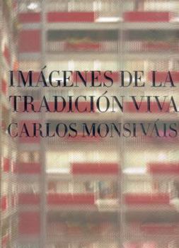 Hardcover Imagenes de La Tradicion Viva [Spanish] Book