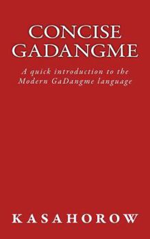 Paperback Concise GaDangme: A quick introduction to the Modern GaDangme language Book