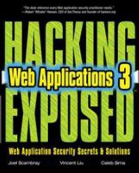 Paperback Hacking Exposed Web Applications, Third Edition Book