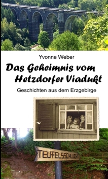 Paperback Das Geheimnis vom Hetzdorfer-Viadukt [German] Book