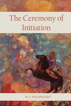Paperback The Ceremony Of Initiation Book