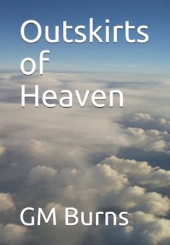 Paperback Outskirts of Heaven Book