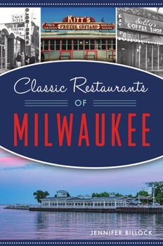 Paperback Classic Restaurants of Milwaukee Book