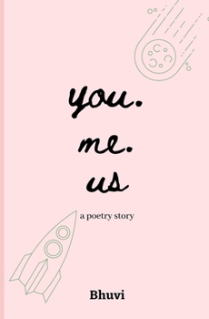 Paperback You. Me. Us: a poetry story Book