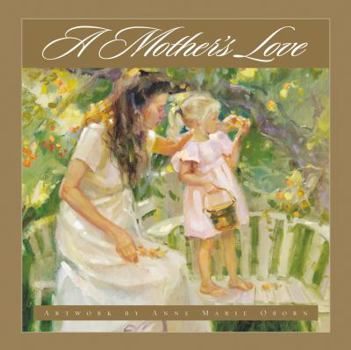 Hardcover A Mother's Love Book