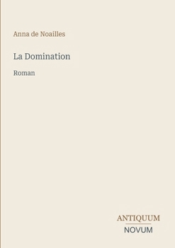 Paperback La Domination: Roman [French] Book