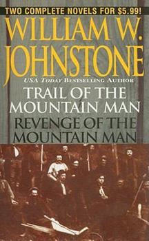 Mass Market Paperback Trail of the Mountain Man/Revenge of the Mountain Man Book