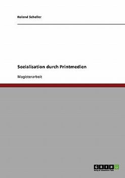 Paperback Sozialisation durch Printmedien [German] Book