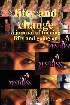 Paperback Fifty and Change Book