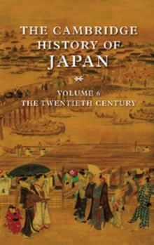 The Cambridge History of Japan - Book #6 of the Cambridge History of Japan