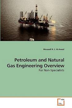 Paperback Petroleum and Natural Gas Engineering Overview Book