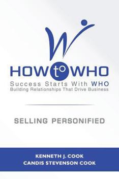 Paperback How To WHO: Selling Personified Book