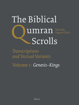 Paperback The Biblical Qumran Scrolls. Volume 1: Genesis-Kings: Transcriptions and Textual Variants [Hebrew] Book
