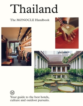 Hardcover Thailand: The Monocle Handbook Book