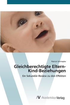 Paperback Gleichberechtigte Eltern-Kind-Beziehungen [German] Book