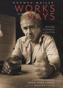 Hardcover Norman Mailer: Works and Days Book