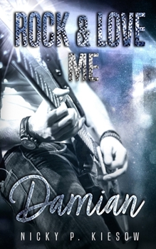 Paperback Damian: Rock & Love me [German] Book