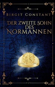 Der zweite Sohn des Normannen (German Edition)