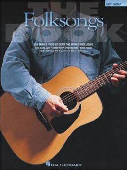 Paperback The Folksongs Book: 133 Songs from Around the World Book