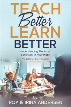 Teach Better Learn Better: Understanding the Art of Sensitivity in Awareness
