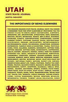 Utah State Travel Journal, Motto: Industry