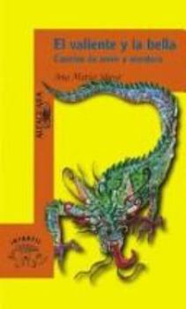 Paperback El Valiente y La Bella (Spanish Edition) [Spanish] Book