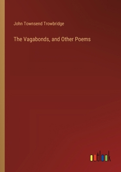 Paperback The Vagabonds, and Other Poems Book