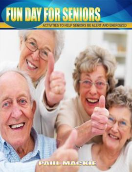 Paperback Fun Day For Seniors Book