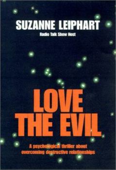 Hardcover Love The Evil Book