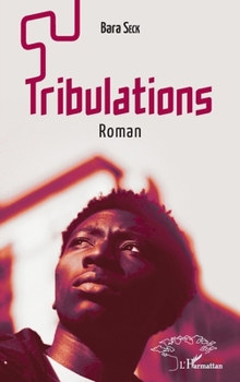 Paperback Tribulations. Roman [French] Book