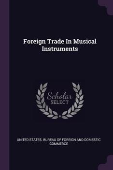 Foreign Trade in Musical Instruments