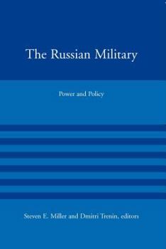 Paperback The Russian Military: Power and Policy Book