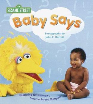 Baby Says (Sesame Street Baby Photo Board Books) - Book  of the Sesame Street