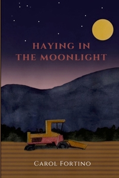Paperback Haying in the Moonlight Book