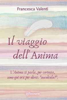 Paperback Il viaggio dell'Anima [Italian] Book