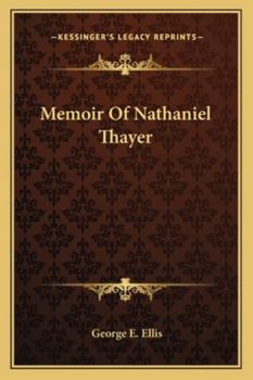 Paperback Memoir Of Nathaniel Thayer Book