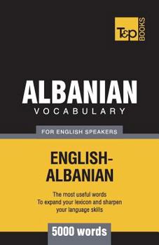 Paperback Albanian vocabulary for English speakers - 5000 words Book