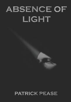 Paperback Absence Of Light Book