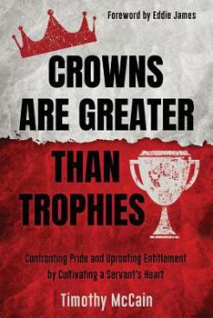 Paperback Crowns Are Greater Than Trophies Book