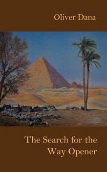 Paperback The Search for the Way Opener Book