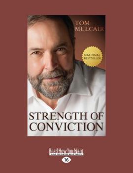 Paperback Strength of Conviction (Large Print 16pt) Book