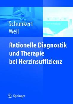 Paperback Rationelle Diagnostik Und Therapie Bei Herzinsuffizienz [German] Book