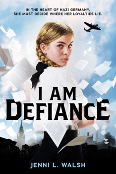 Hardcover I Am Defiance: A Novel of WWII Book